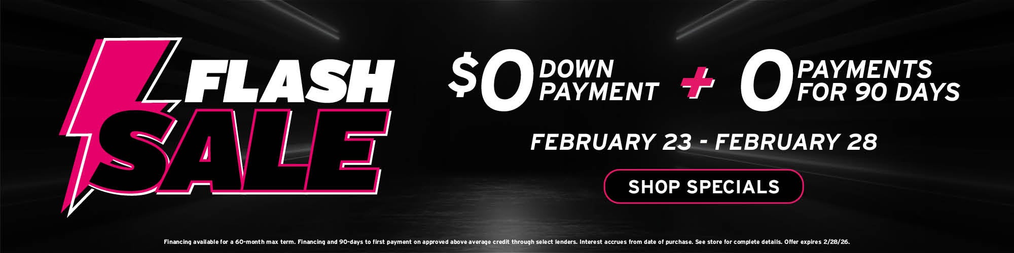 Flash Sale $0 Down payment + Payments for 90 days